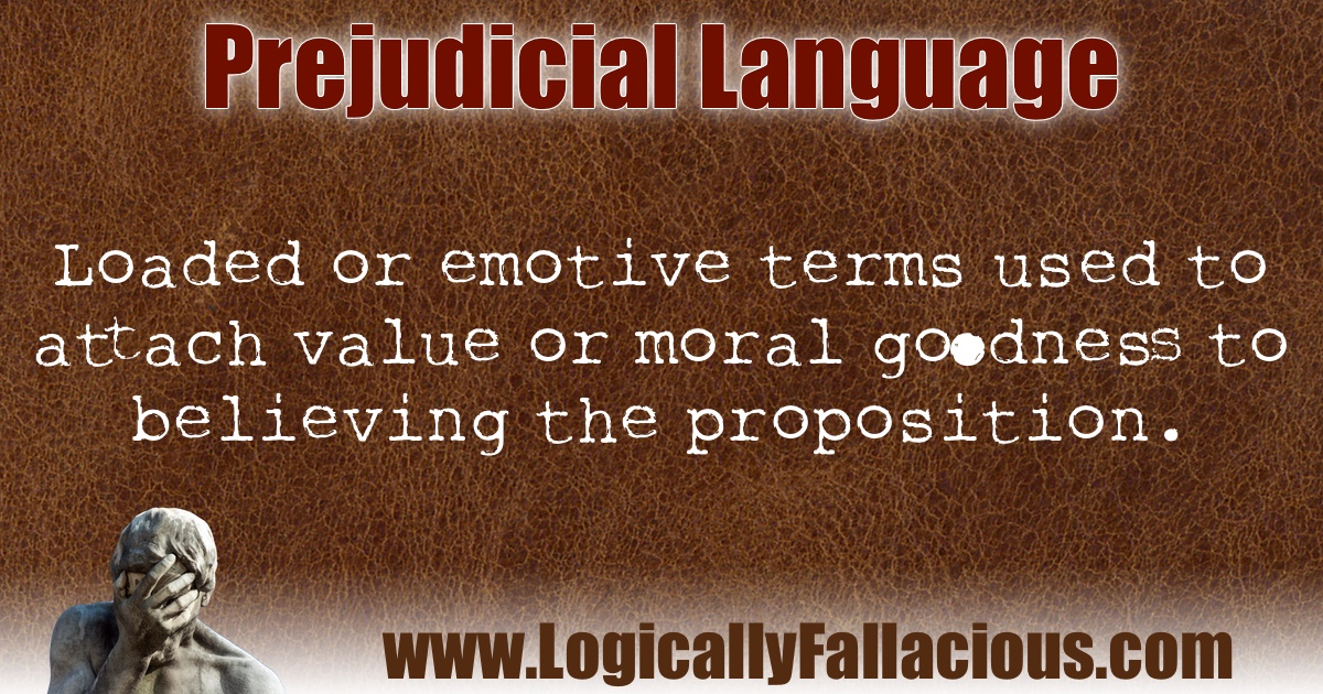 Prejudicial Language illustration