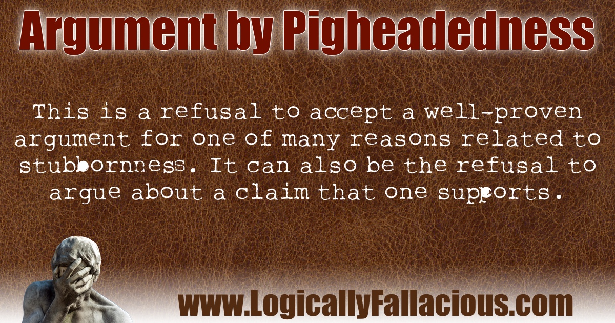 Argument by Pigheadedness illustration