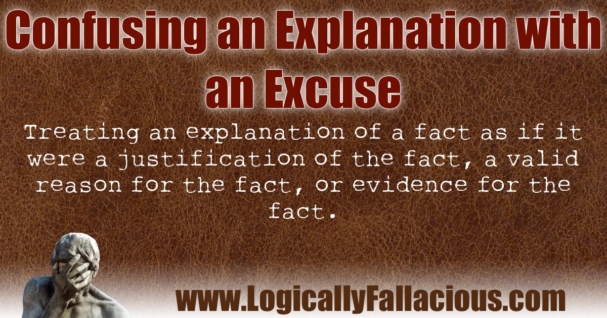 Confusing an Explanation with an Excuse illustration